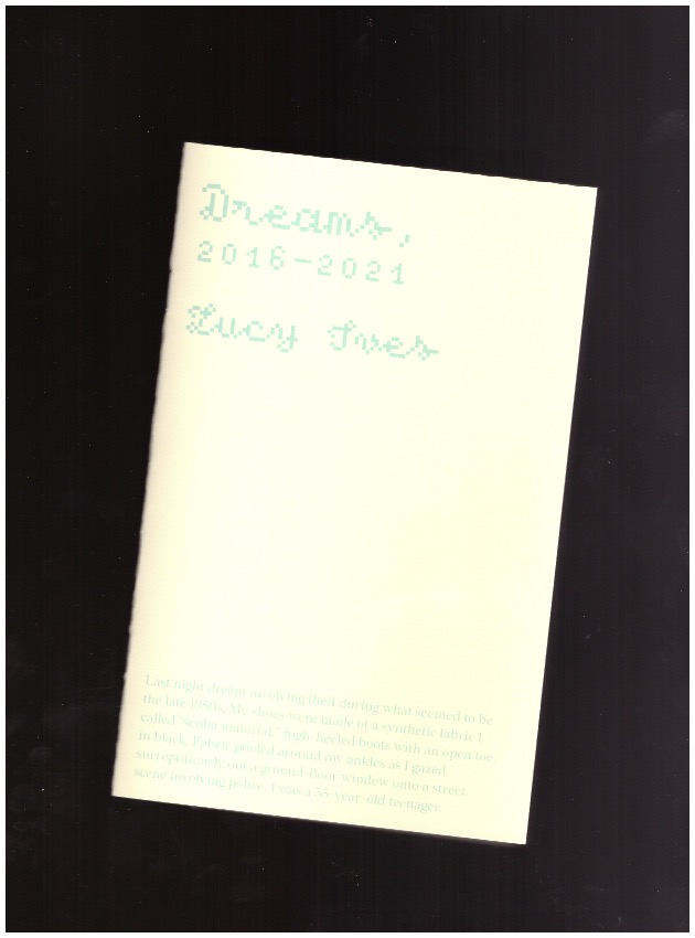IVES, Lucy - Dreams, 2016-2021